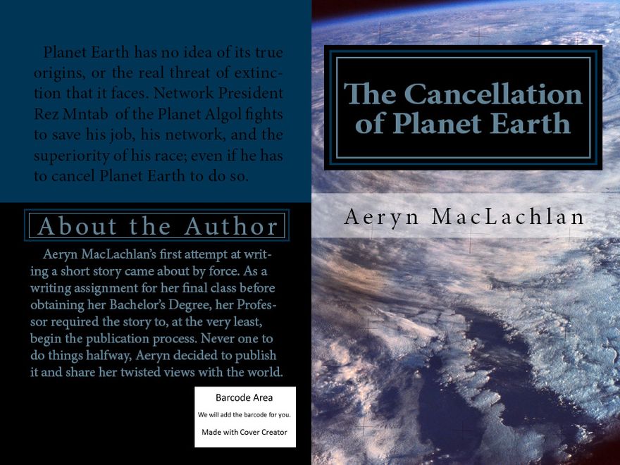 The Cancellation of Planet Earth