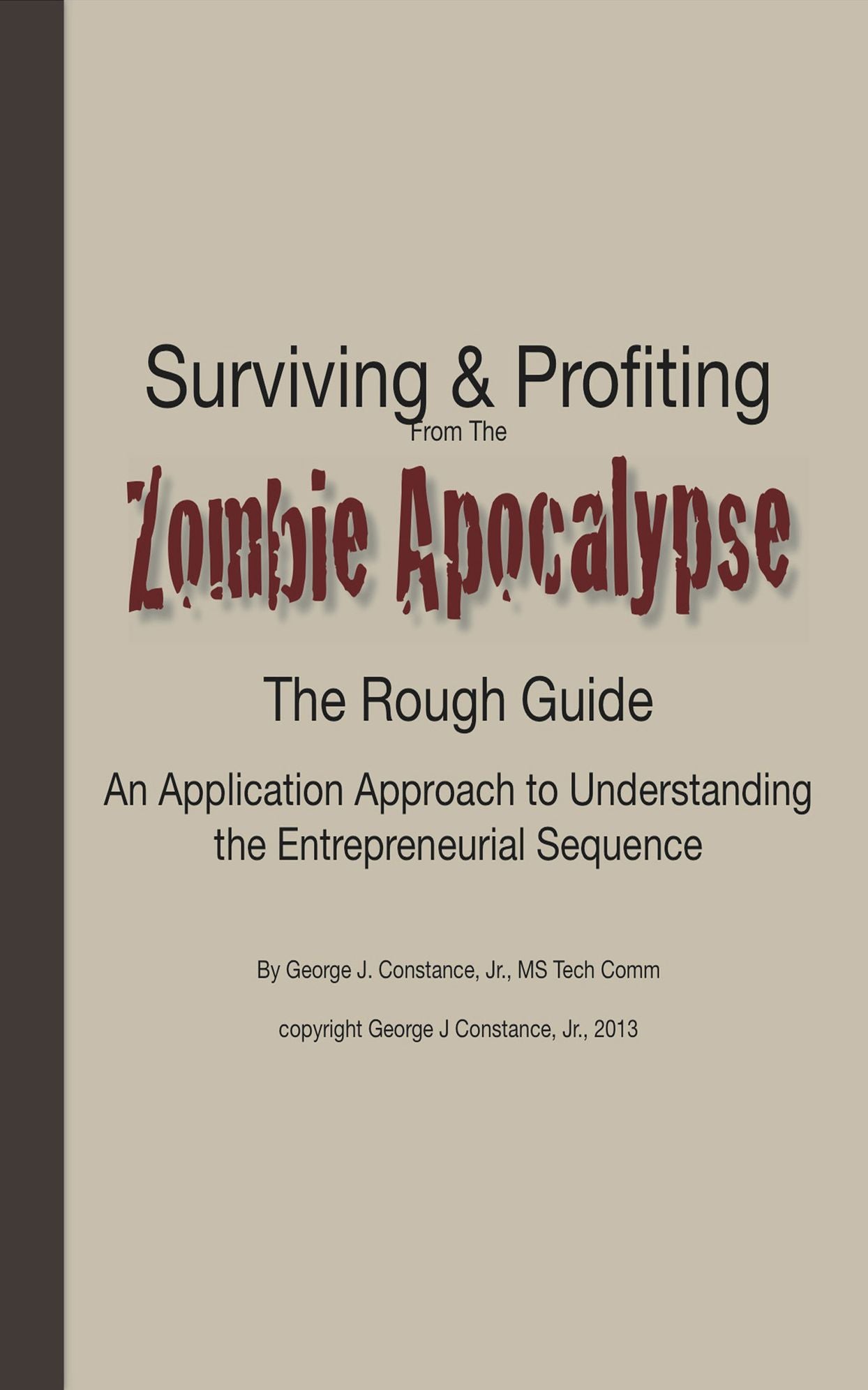 Surviving & Profiting from the Zombie Apocalypse