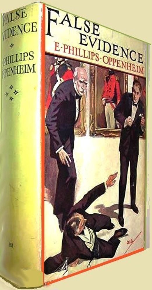 False Evidence by E. Phillips Oppenheim
