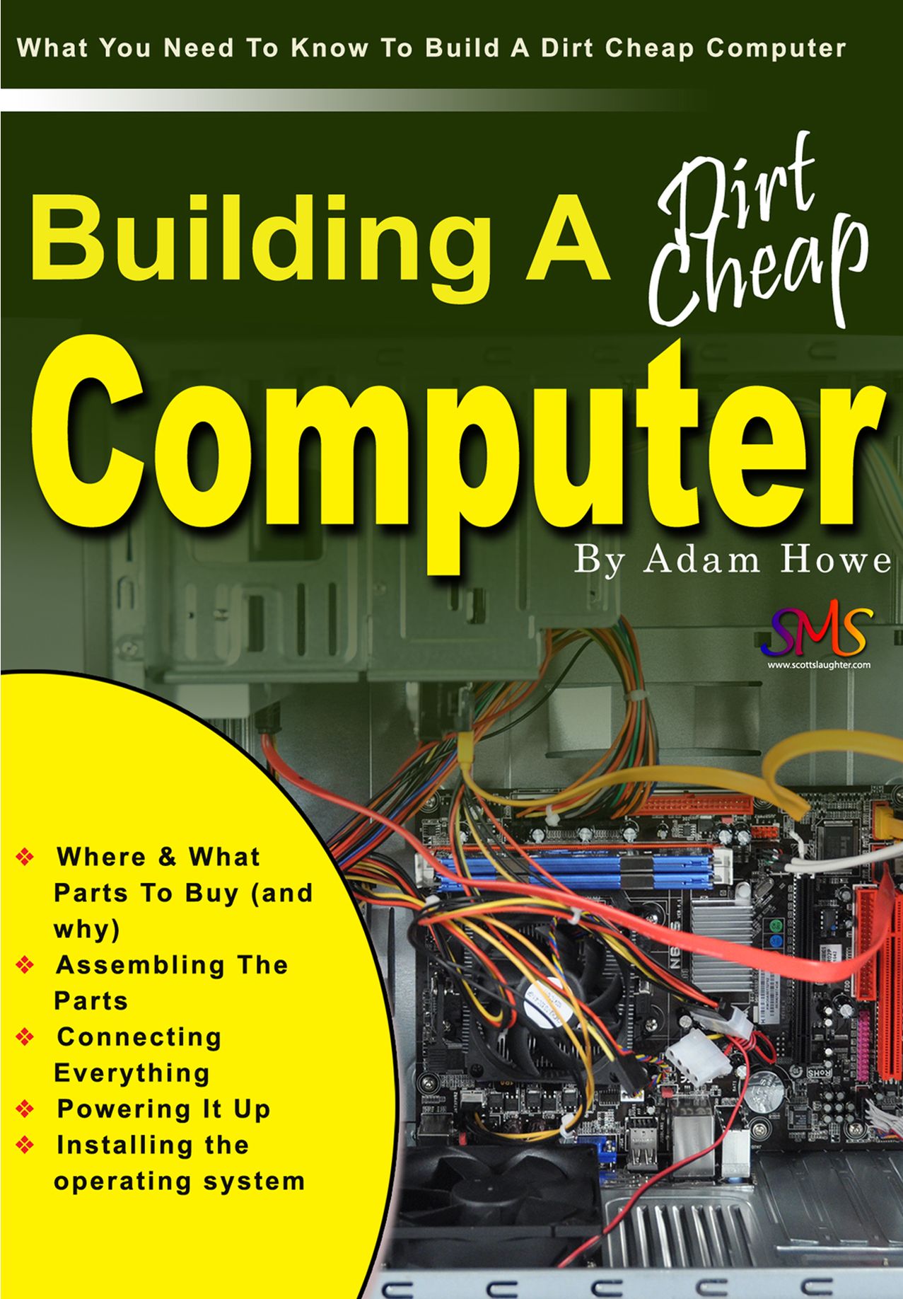 Building A Dirt Cheap Computer