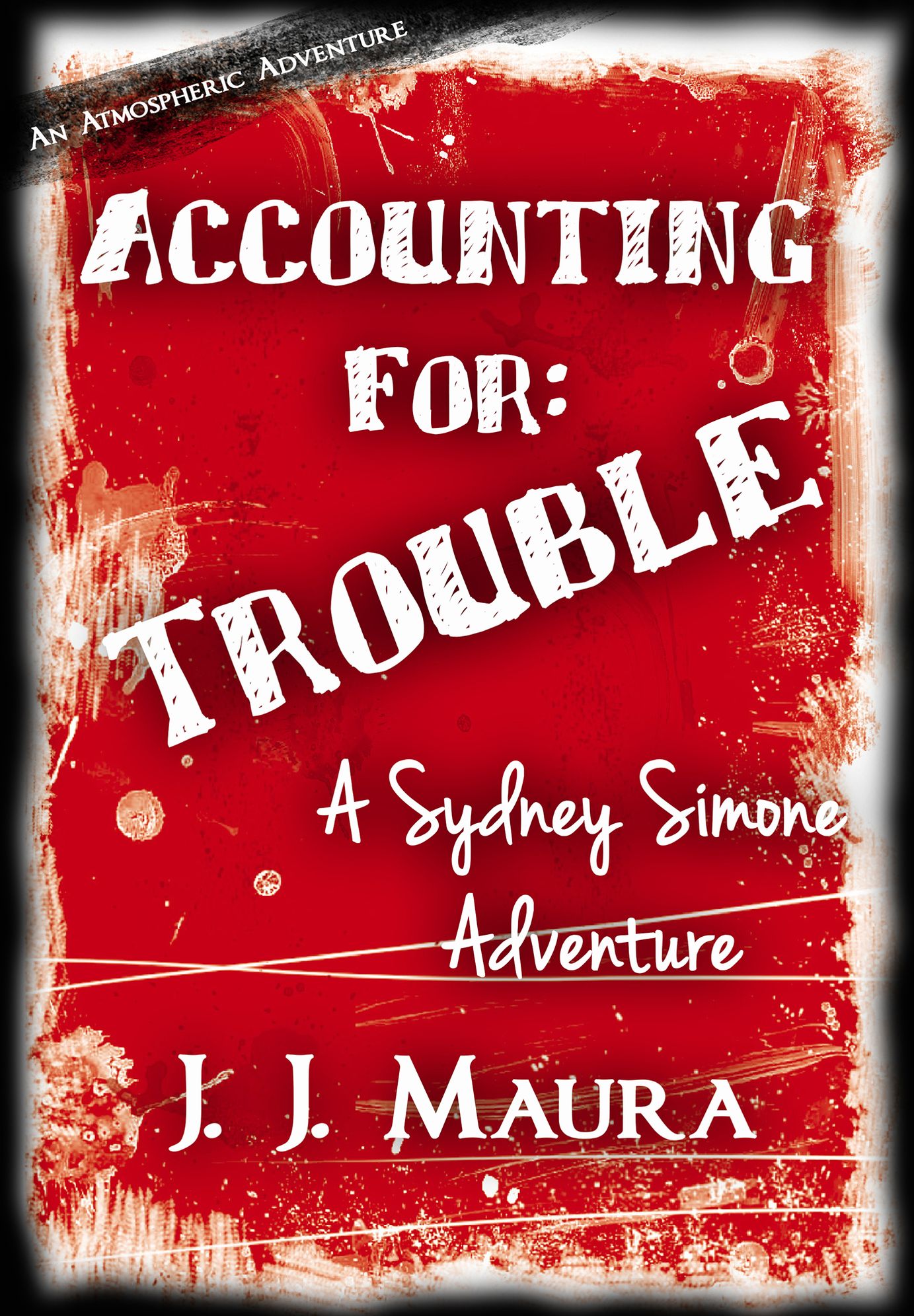Accounting For: Trouble