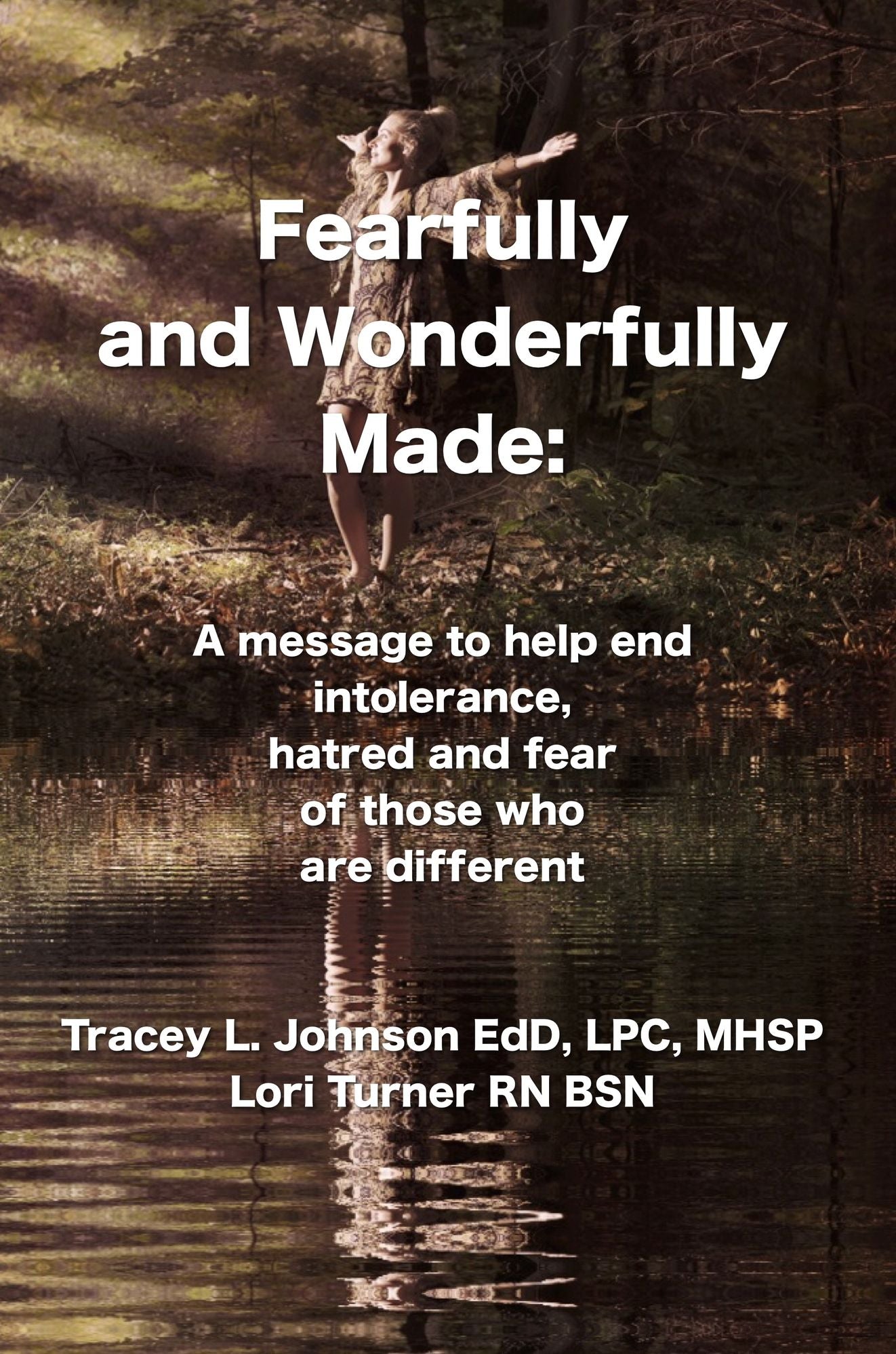 Fearfully And Wonderfully Made