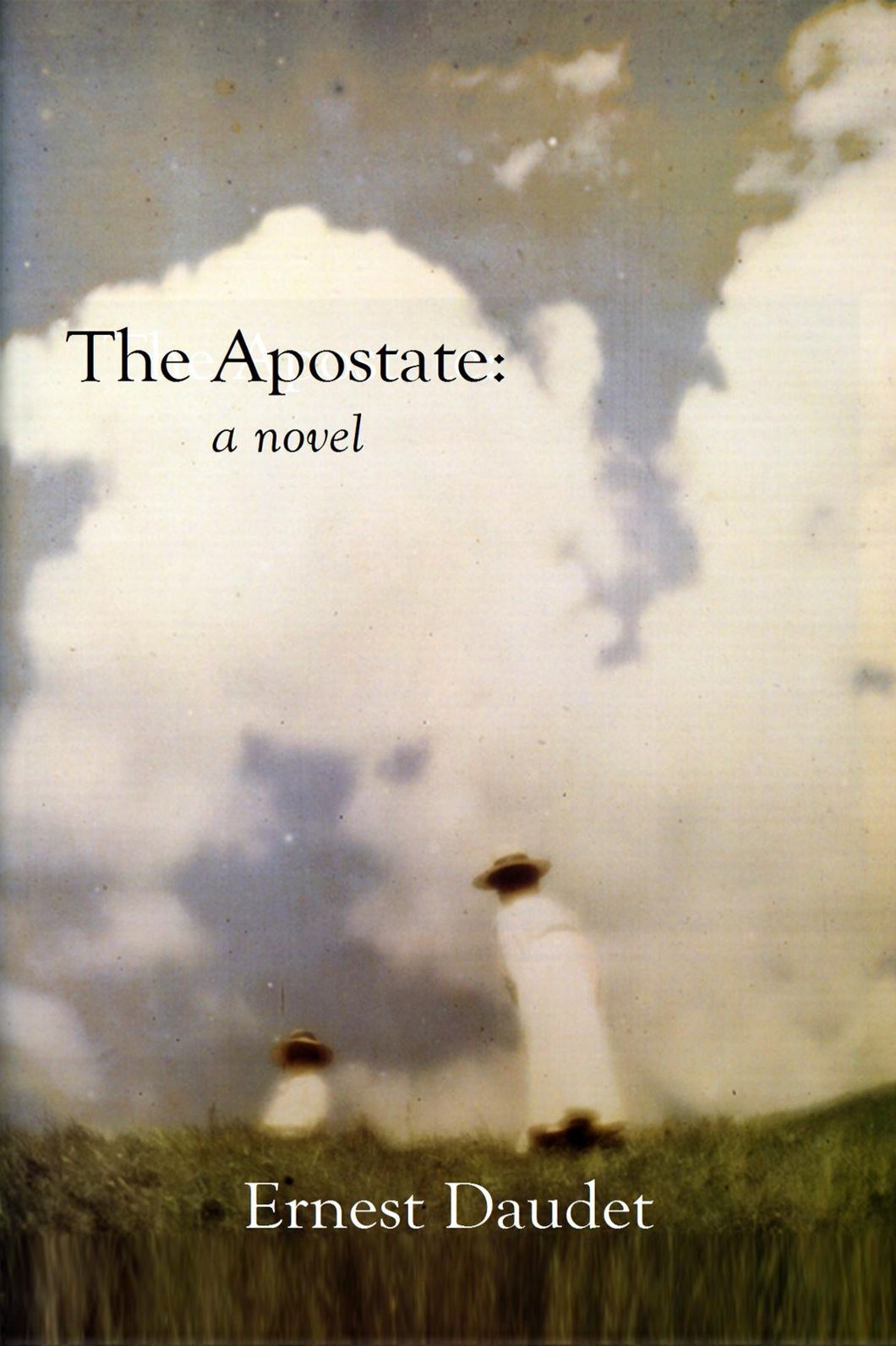 The Apostate: a novel