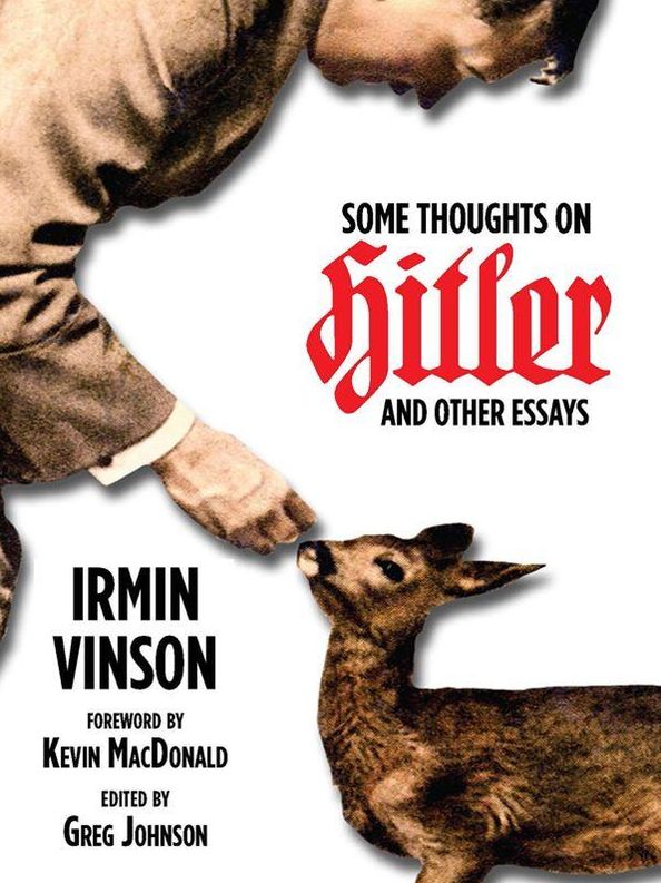 Some Thoughts on Hitler and Other Essays
