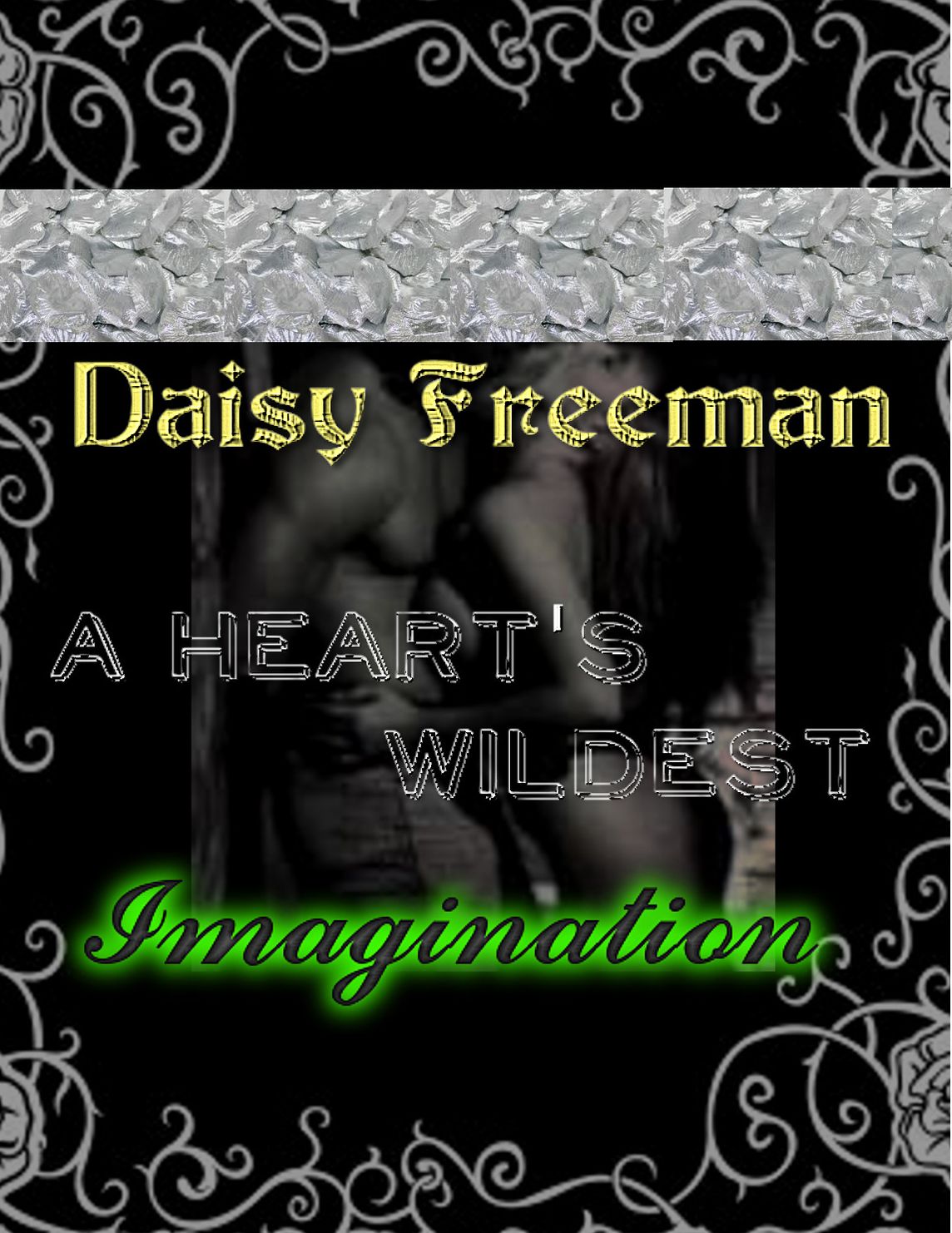 A Heart's Wildest Imagination