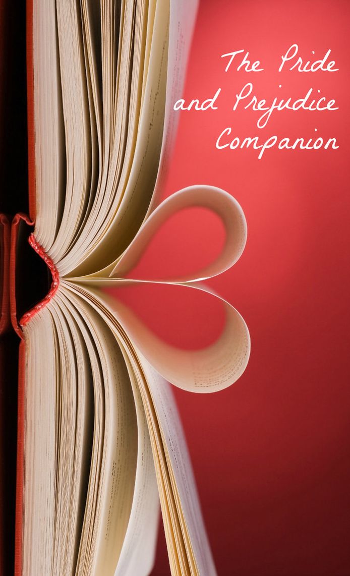 The Pride and Prejudice Companion (Includes Study Guide, Historical Context, Biography and Character Index)