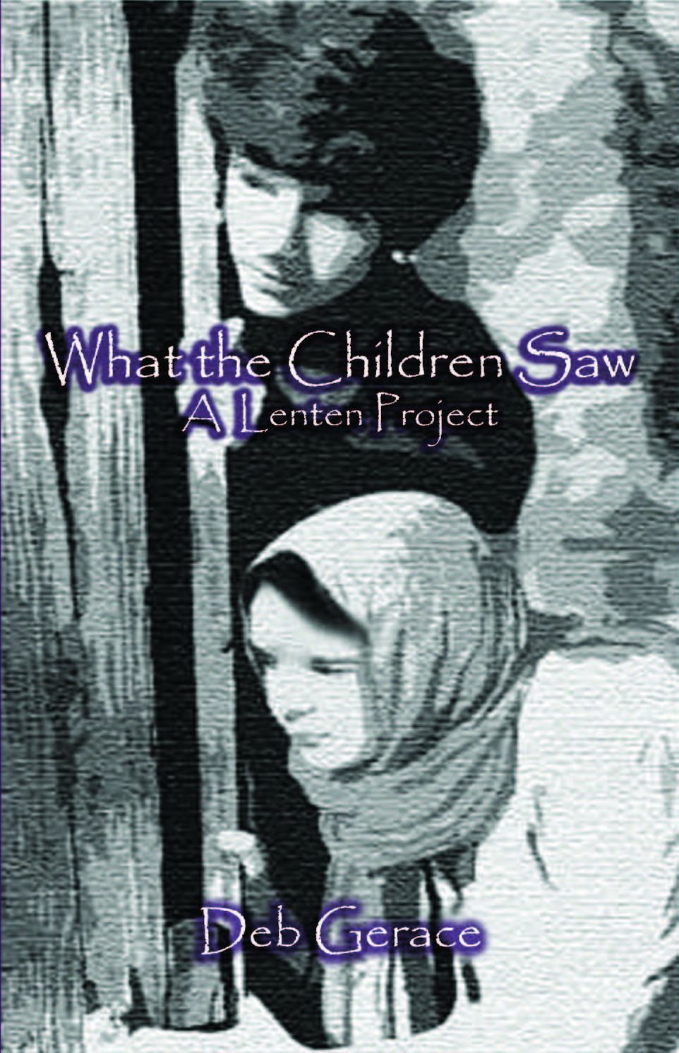 What The Children Saw