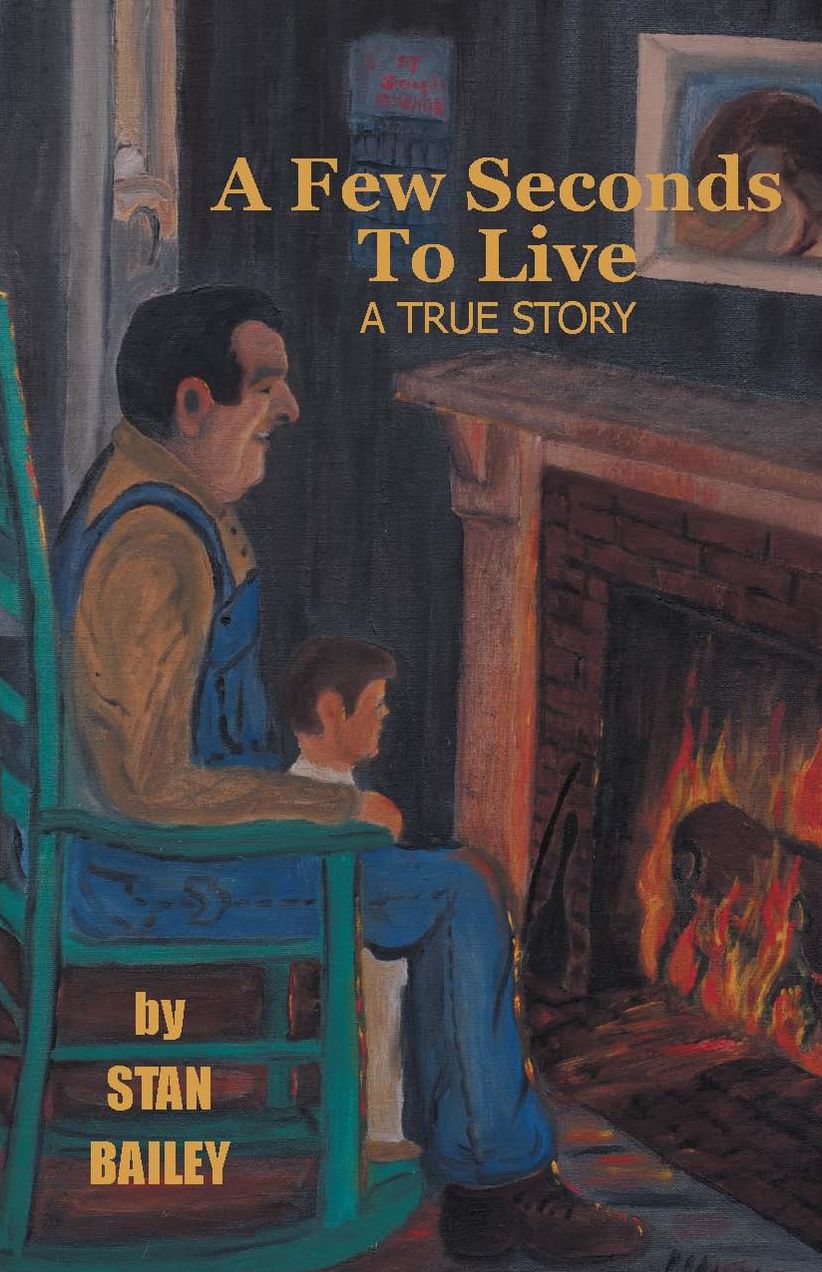 A Few Seconds To Live: A True Story