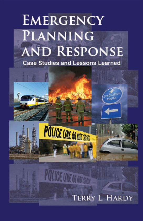 Emergency Planning and Response: Case Studies and Lessons Learned