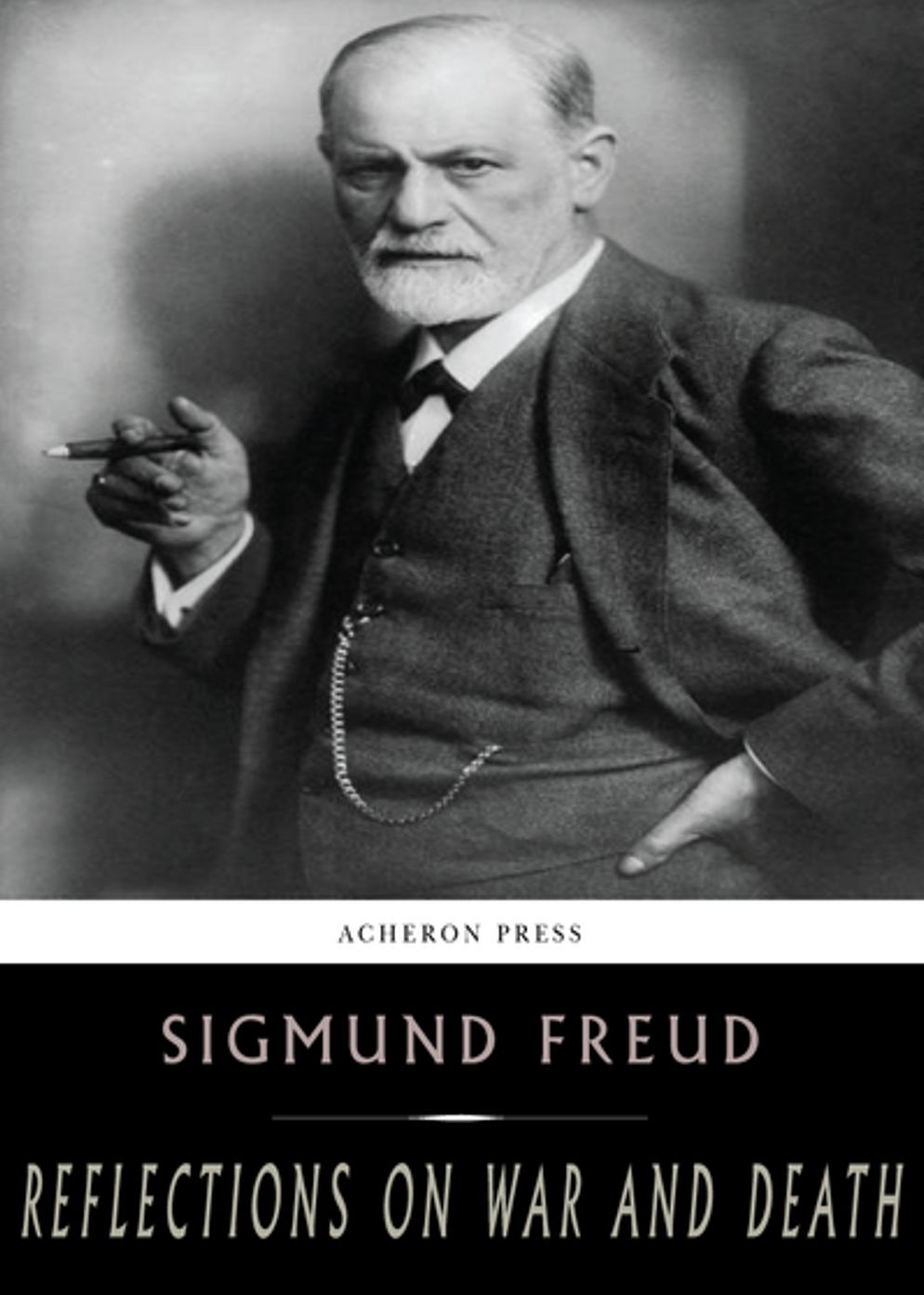 Reflections on War and Death: A Philosophy Classic By Sigmund Freud! AAA+++