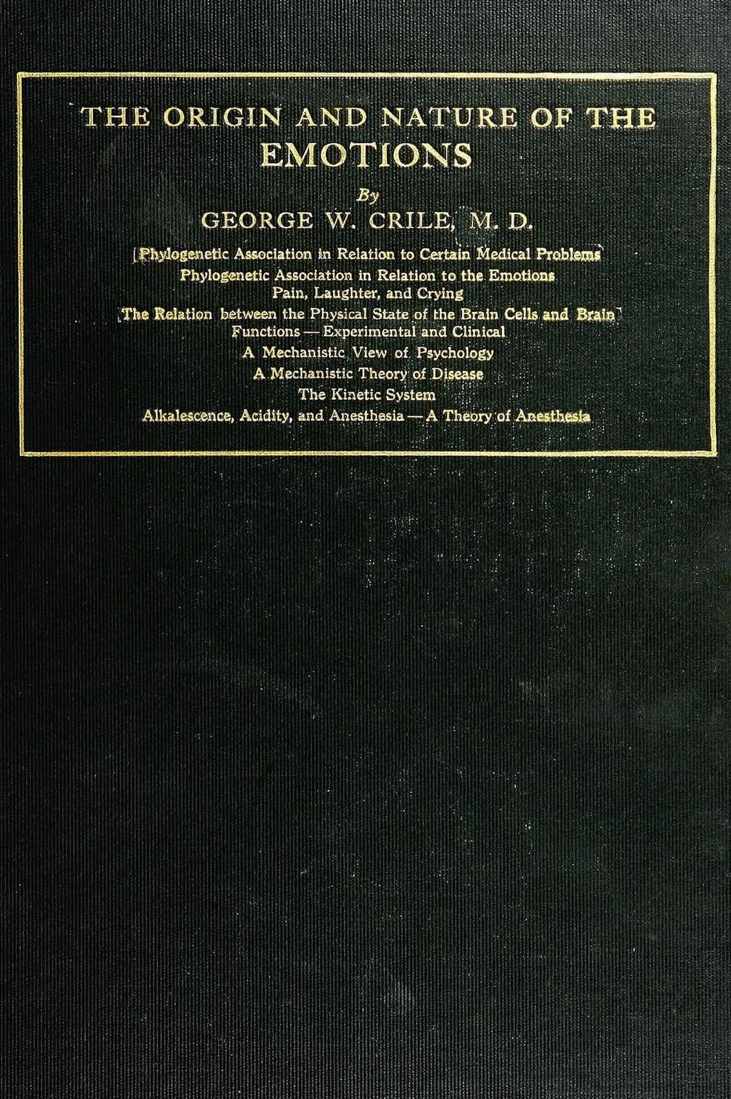 The Origin and Nature of the Emotions