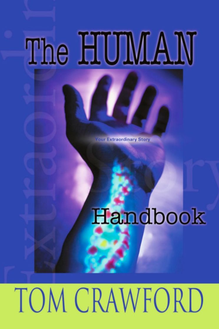 THE HUMAN HANDBOOK: Your Extraordinary Story