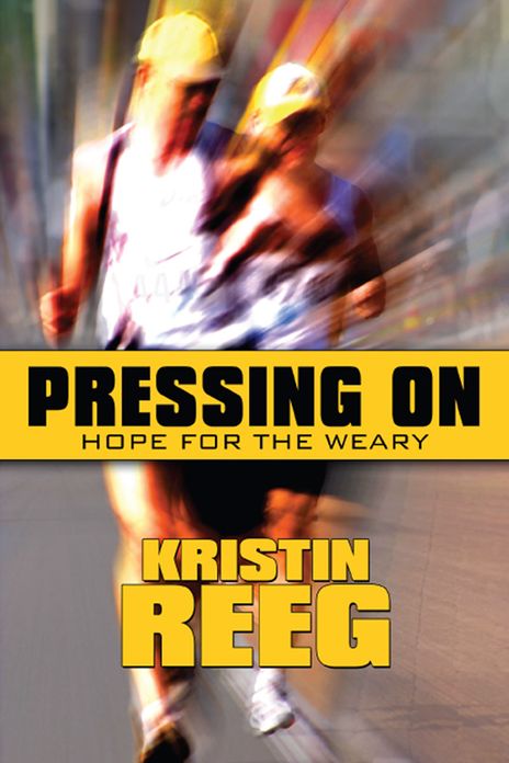 Pressing On: Hope for the Weary