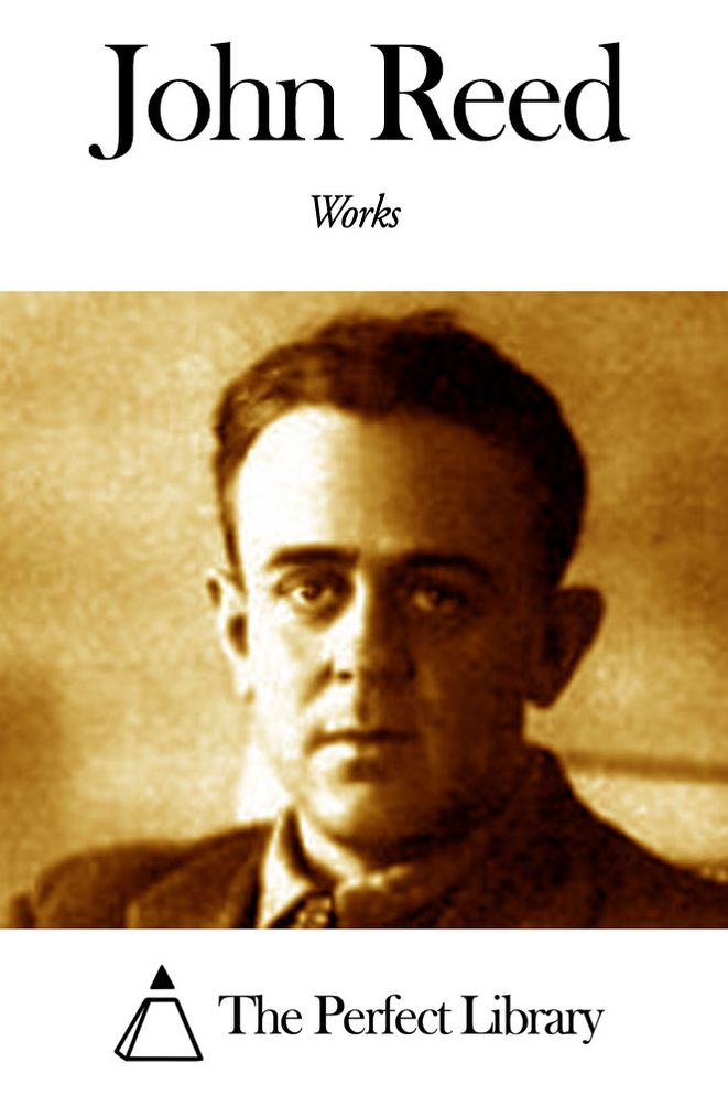 Works of John Reed