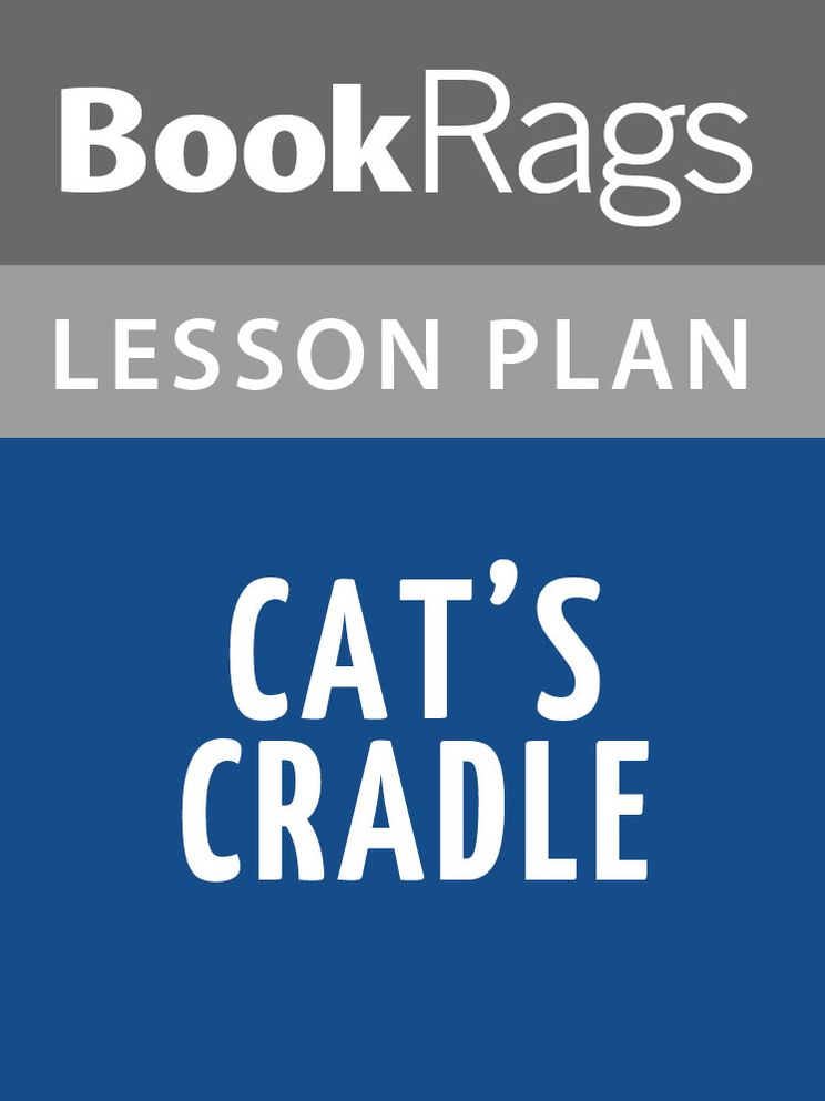 Cat's Cradle Lesson Plans
