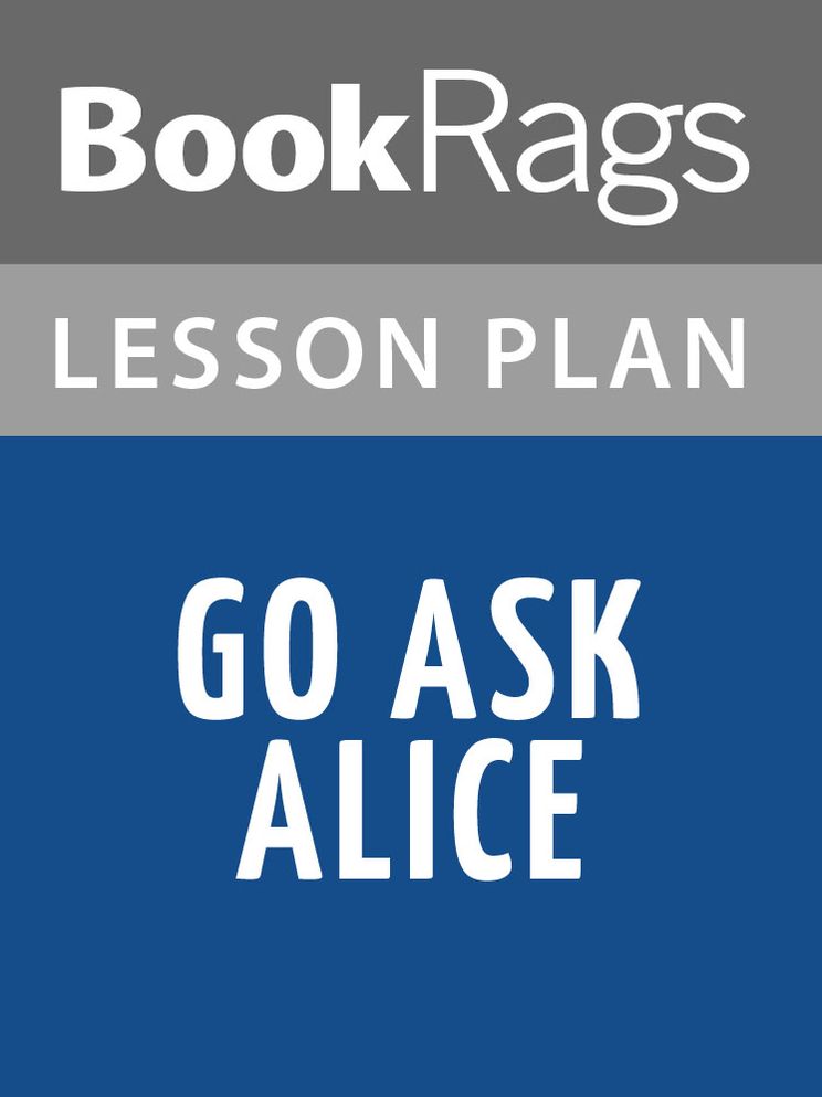Go Ask Alice Lesson Plans