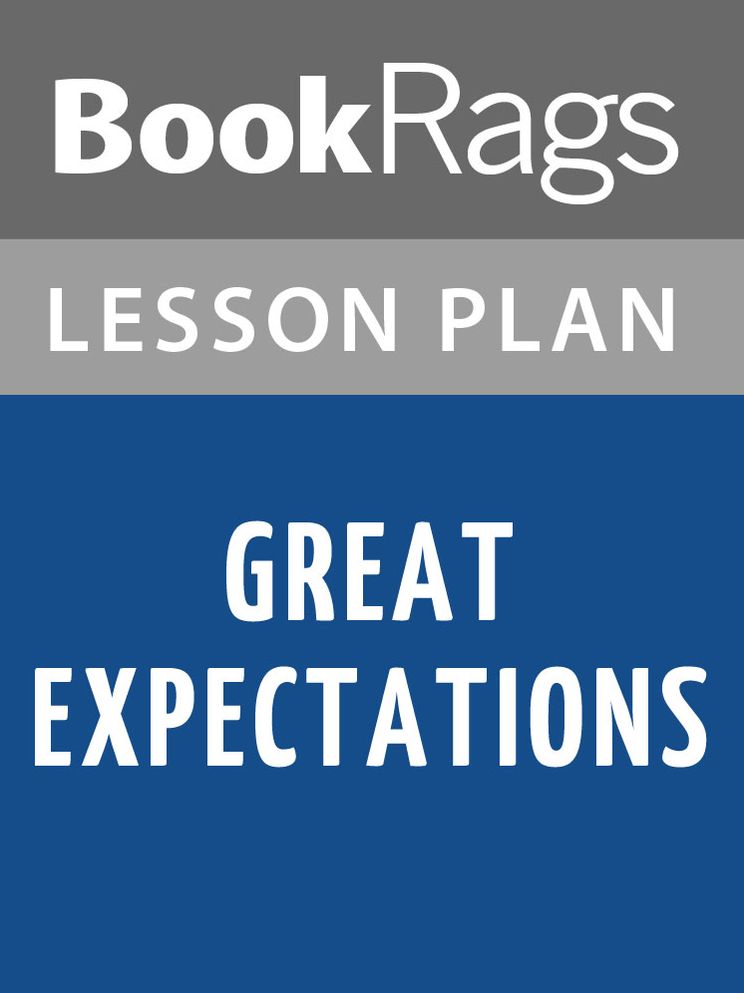 Great Expectations Lesson Plans
