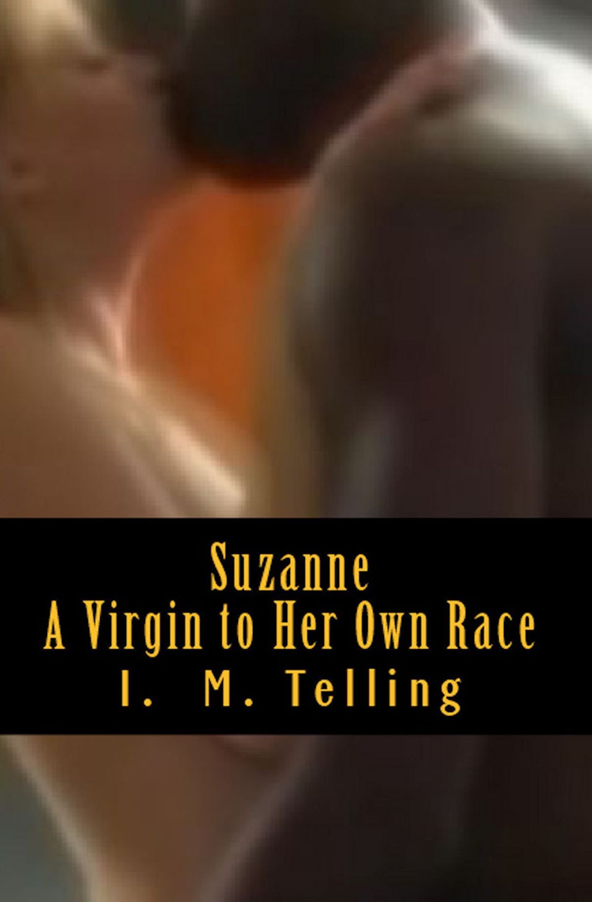 Suzanne - A Virgin to Her Own Race