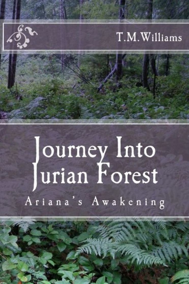 Journey Into Jurian Forest (Ariana's Awakening)