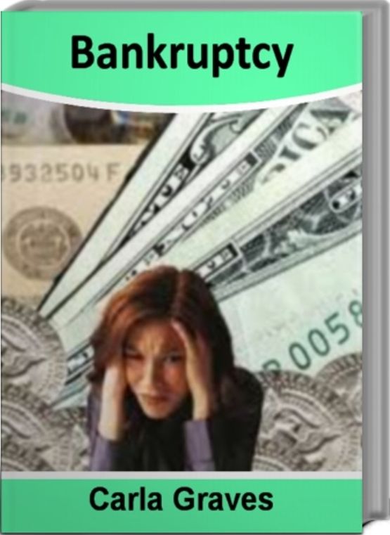 Bankruptcy: The Surprising, Unbiased Truth About Bankruptcy and Divorce, Bankruptcy and Taxes, Bankruptcy Counseling, Bankruptcy fraud, Corporate Bankruptcy, How to avoid Bankruptcy