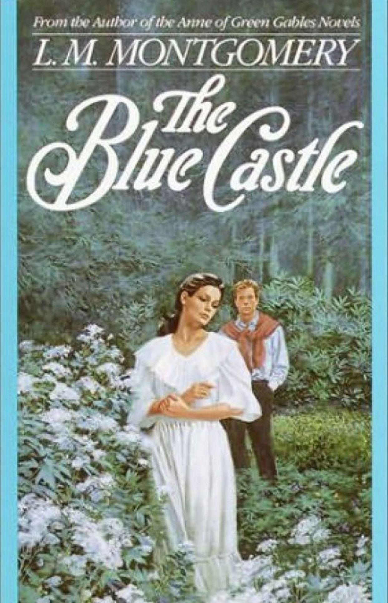 The Blue Castle by L.M. Montgomery (Full Version)