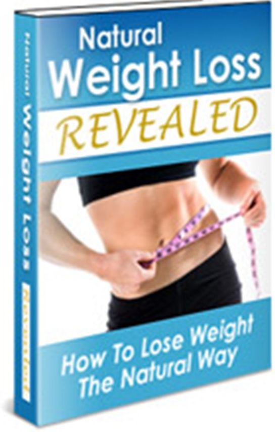 Natural Weight Loss Revealed