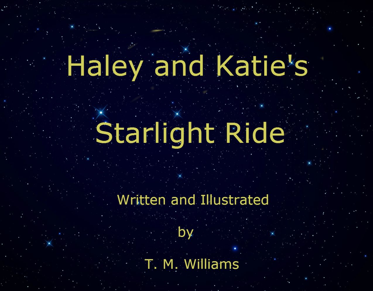 Haley and Katie's Starlight Ride