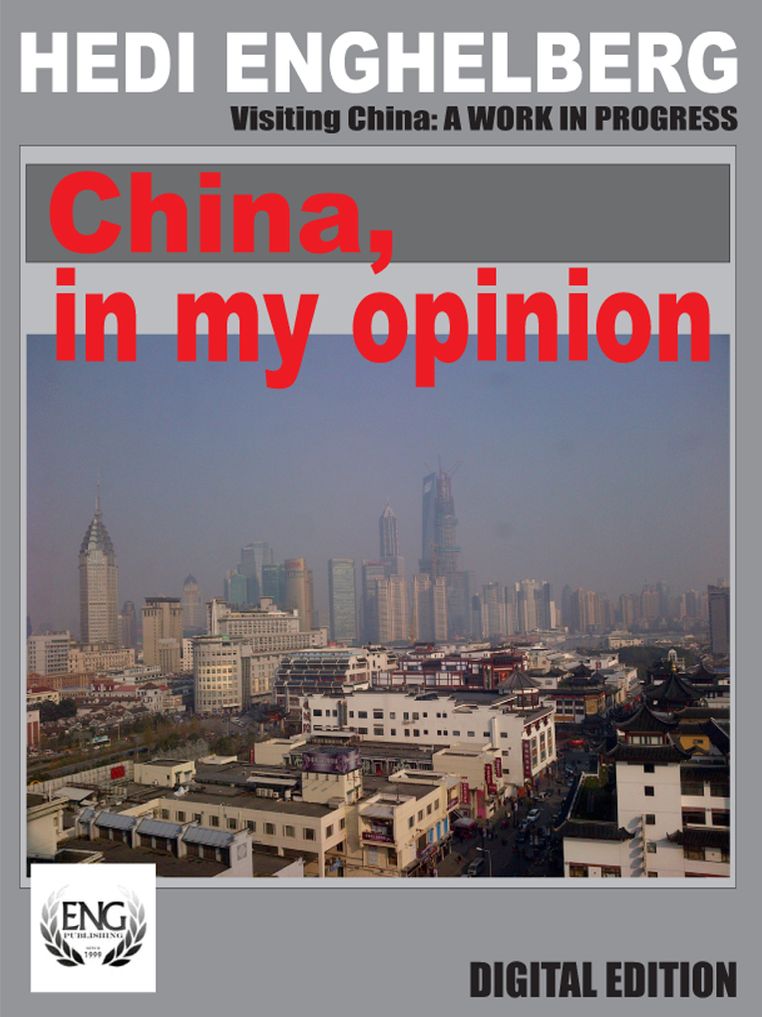 China, in my opinion (My first trip to China)