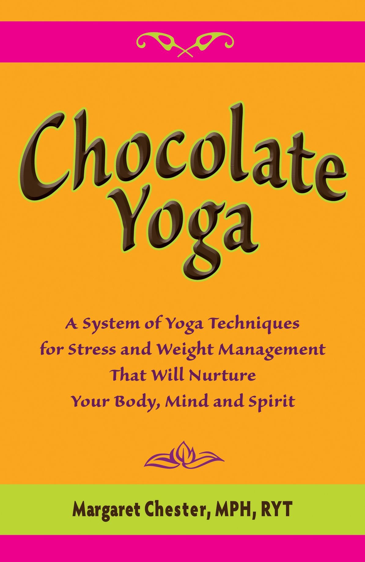 Chocolate Yoga