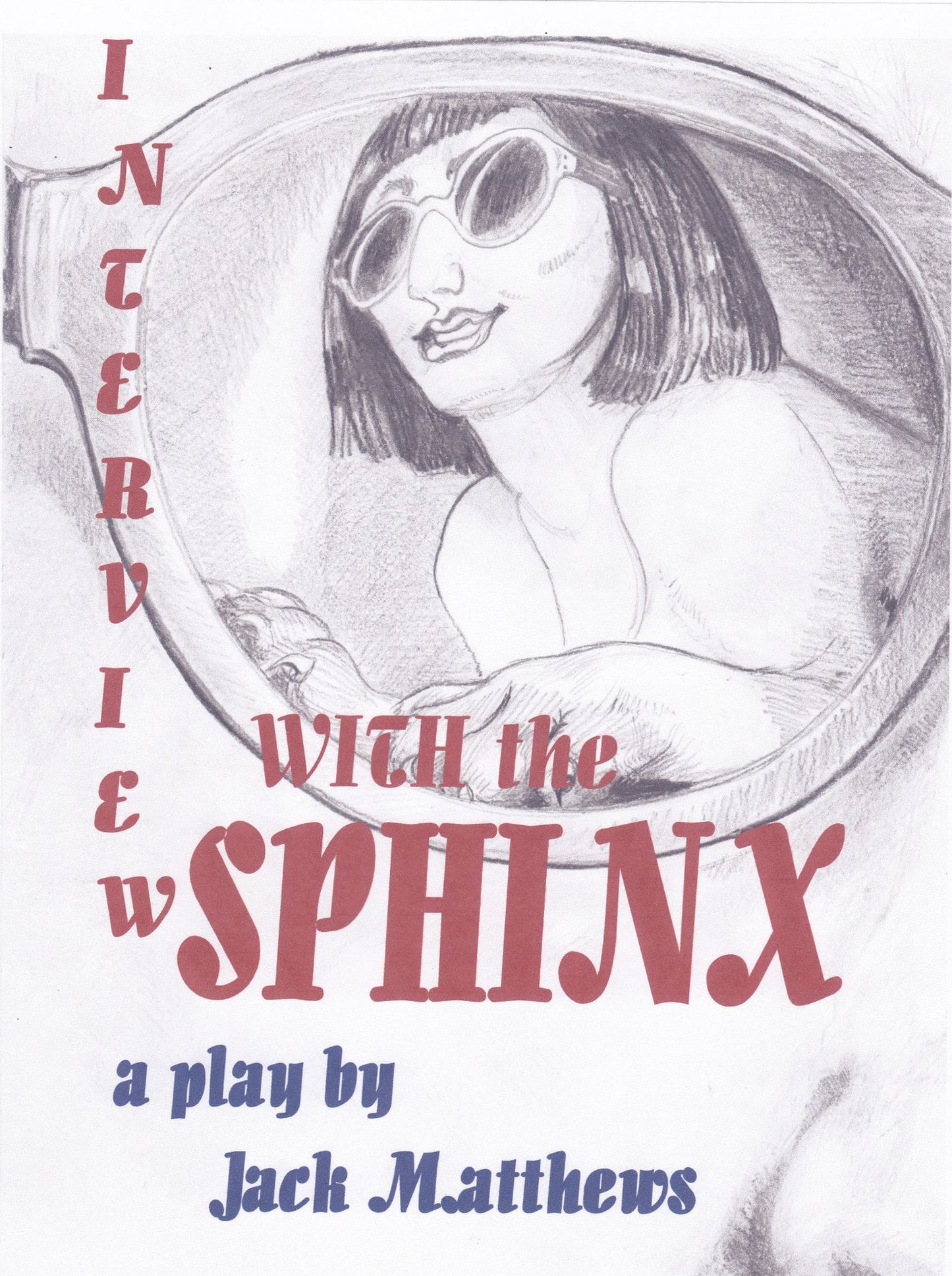 Interview with the Sphinx (A Play)