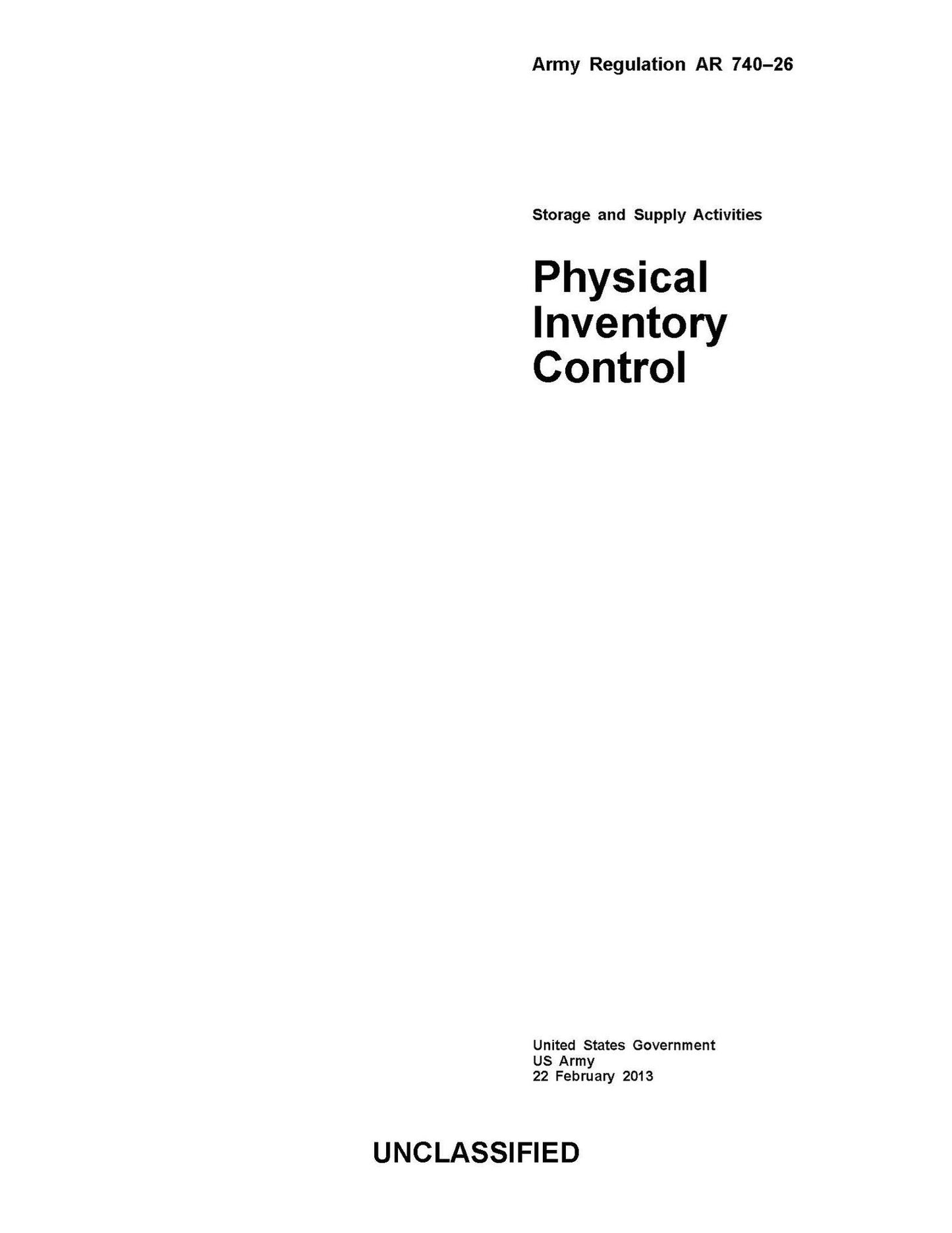 Army Regulation AR 740-26 Storage and Supply Activities Physical Inventory Control 22 February 2013
