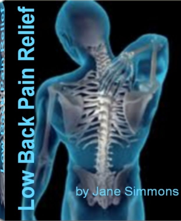 Low Back Pain Relief: Untold Secrets About Musculoskeletal Disorders, Osteogenic Sarcoma, Osteomyeliti, Osteoporosis Back Pain, Sacroiliac Pain, Shoes and Back Pain