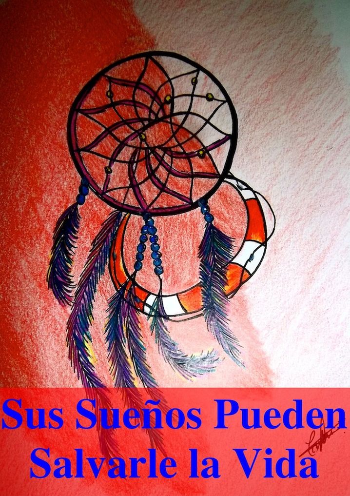 Sus Suenos Pueden Salvarle la Vida