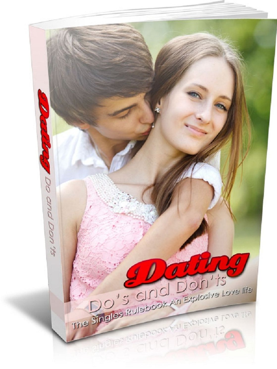 Dating, Do's And Don'ts