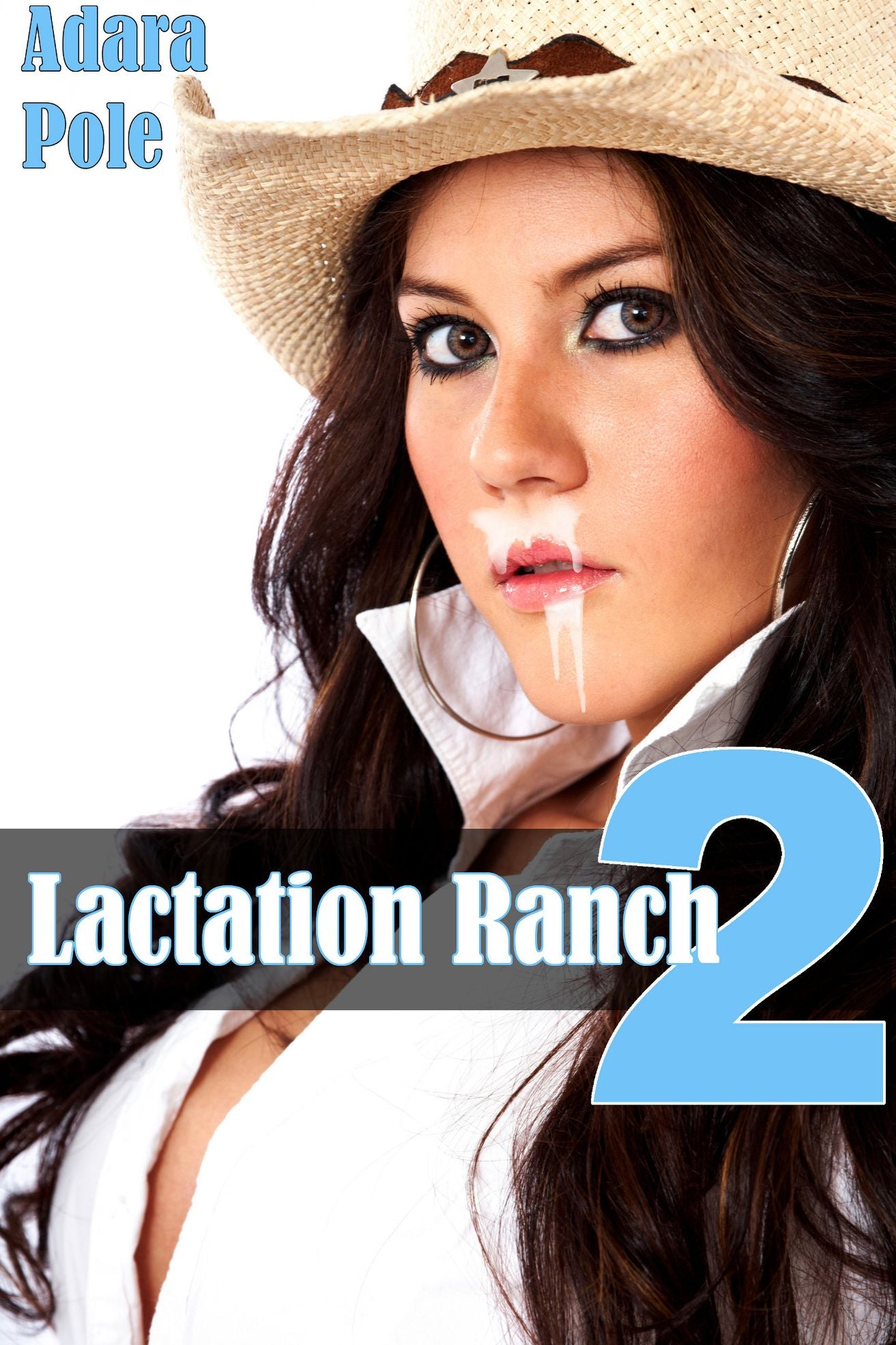 Lactation Ranch 2: Milk Orgy (Western Cowboy, Orgy, Breeding, Milk, Lactation, Exhibitionism, BBW)