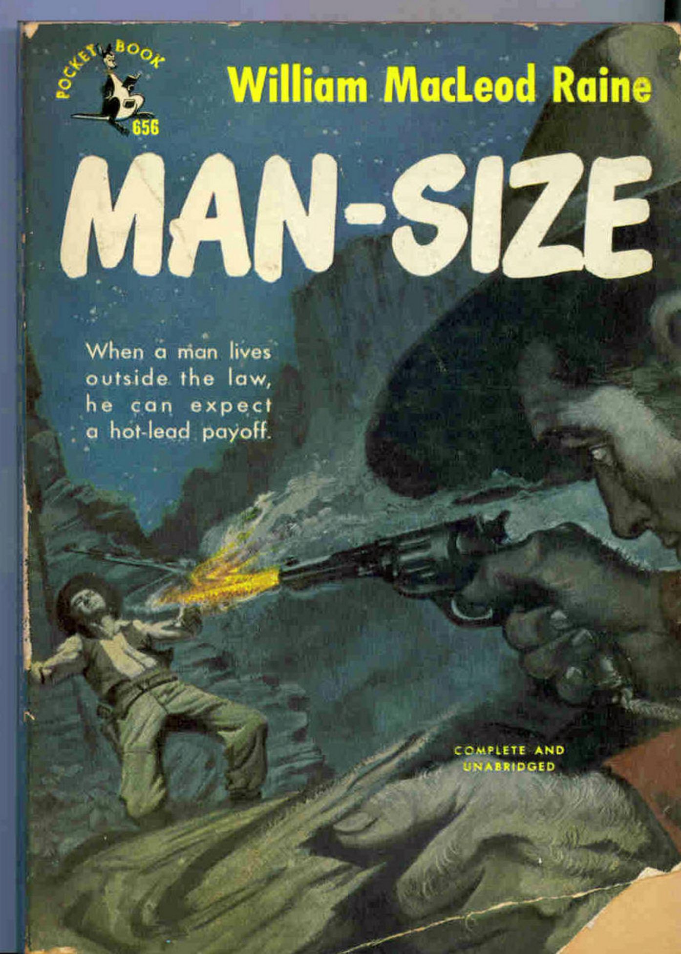 Man Size: A Fiction and Literature, Adventure, Western Classic By William MacLeod Raine! AAA+++