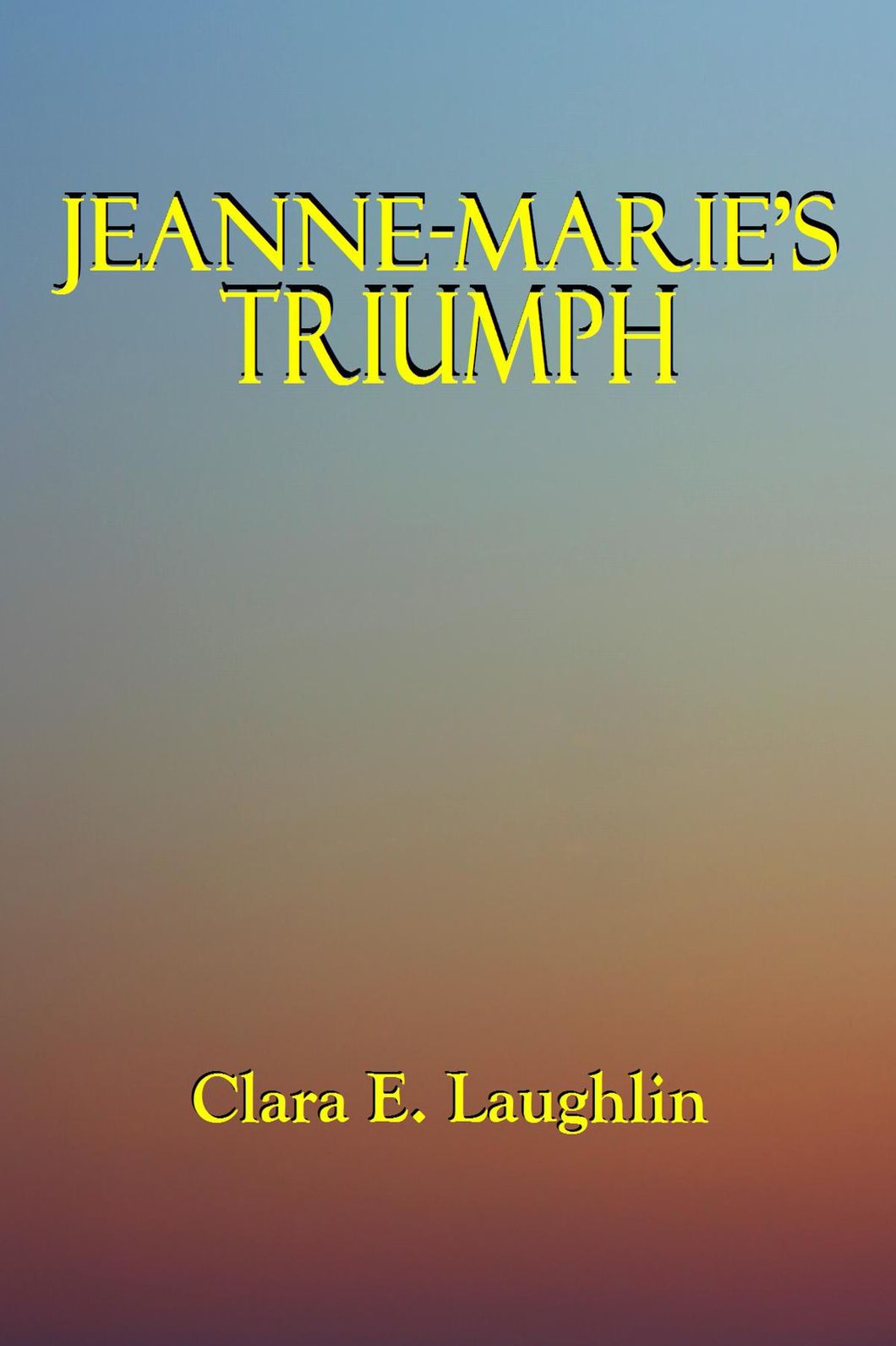 JEANNE-MARIE'S TRIUMPH