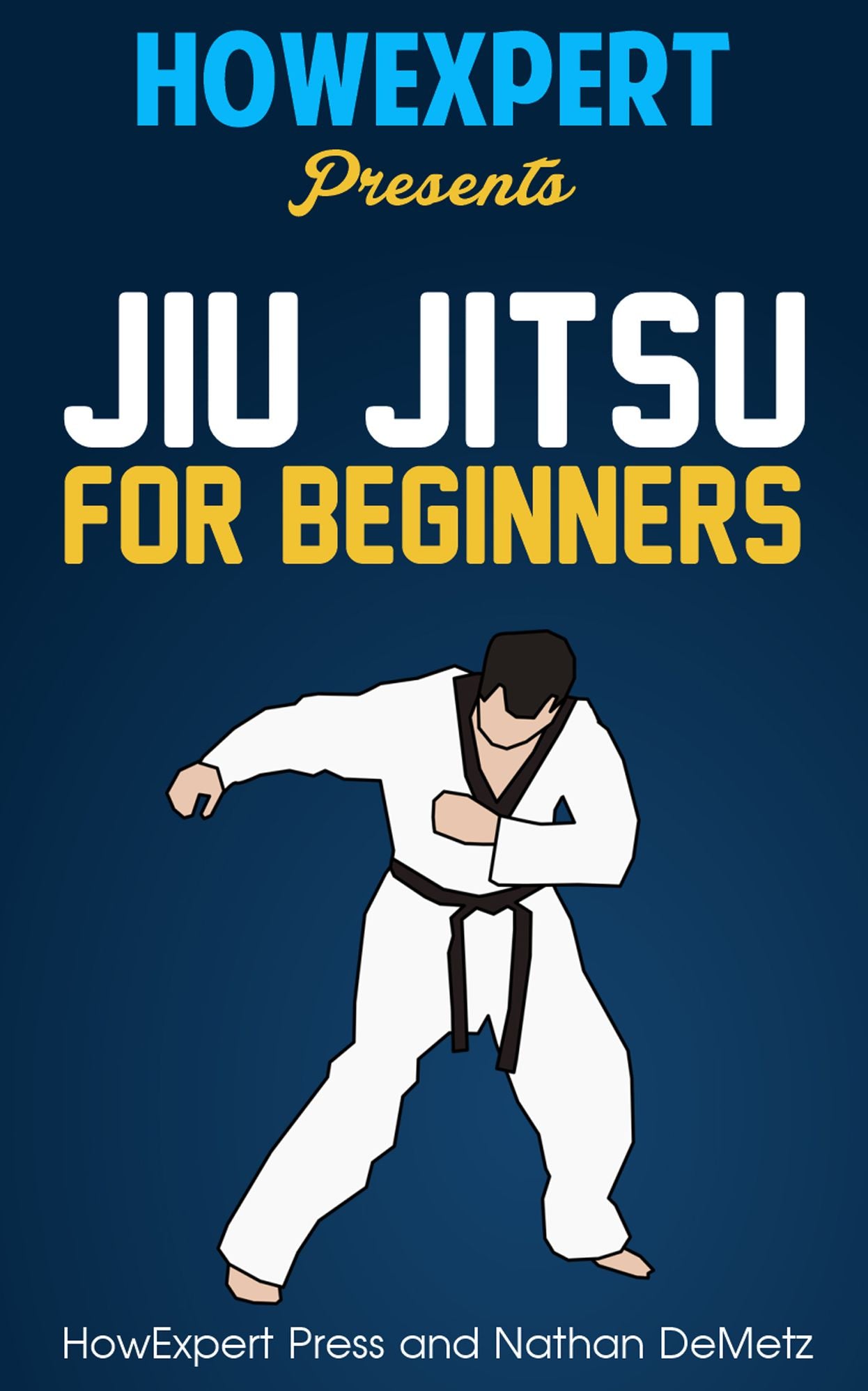 How To Jiu Jitsu For Beginners - Your-By-Step Guide To Jiu Jitsu For Beginners