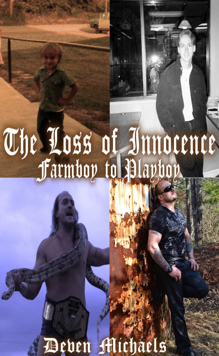 The Loss of Innocence - Farmboy to Playboy