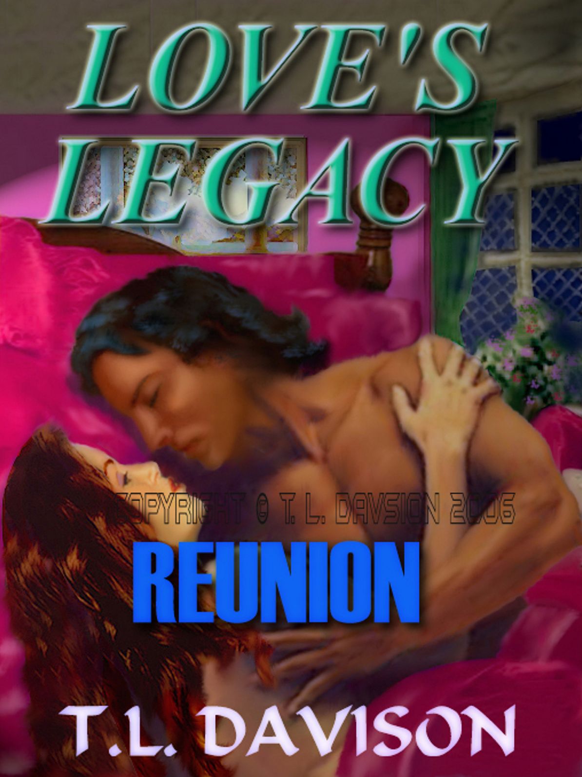 Reunion [Love's Legacy Book IV]
