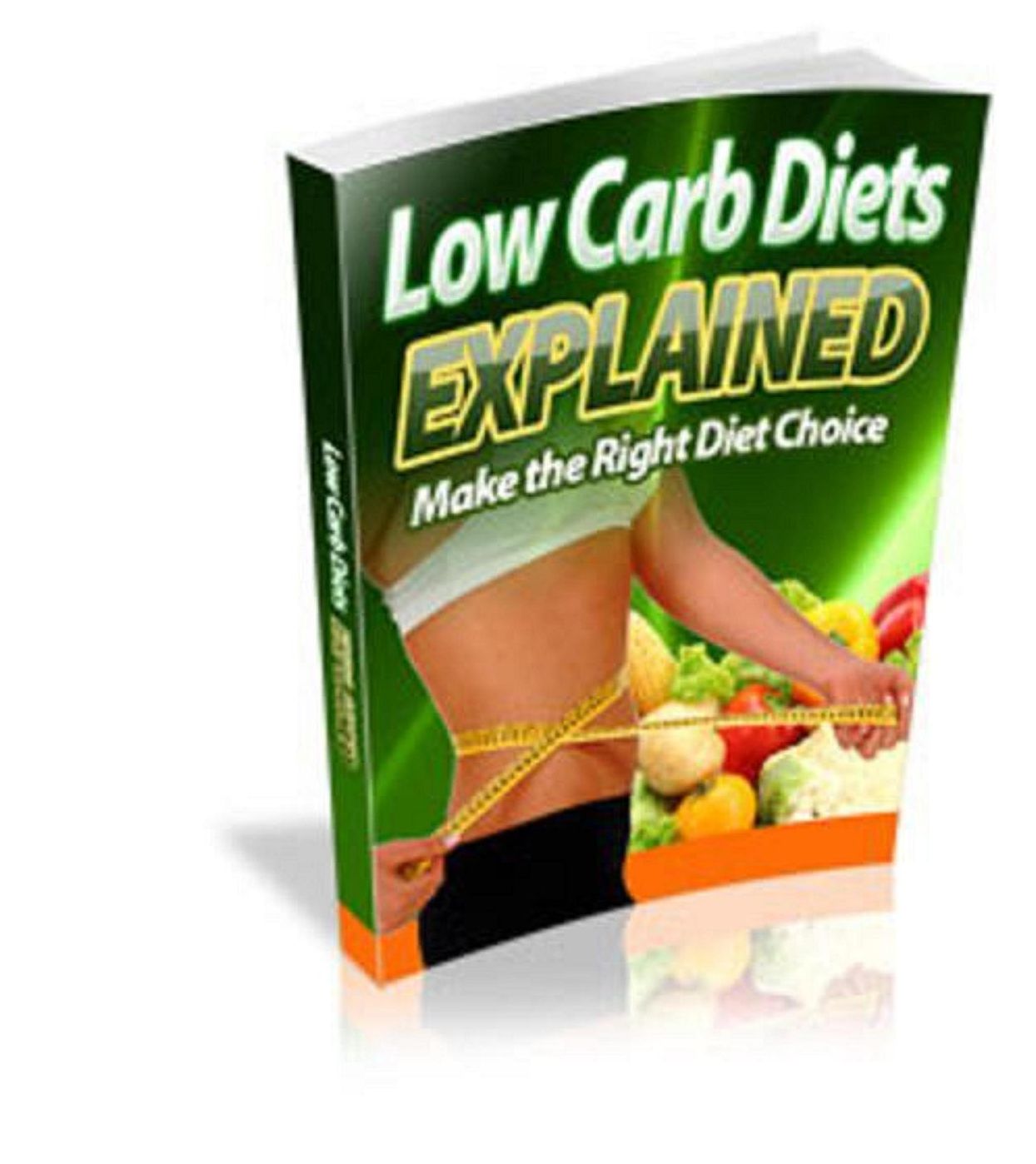 Low Carb Diets Explained
