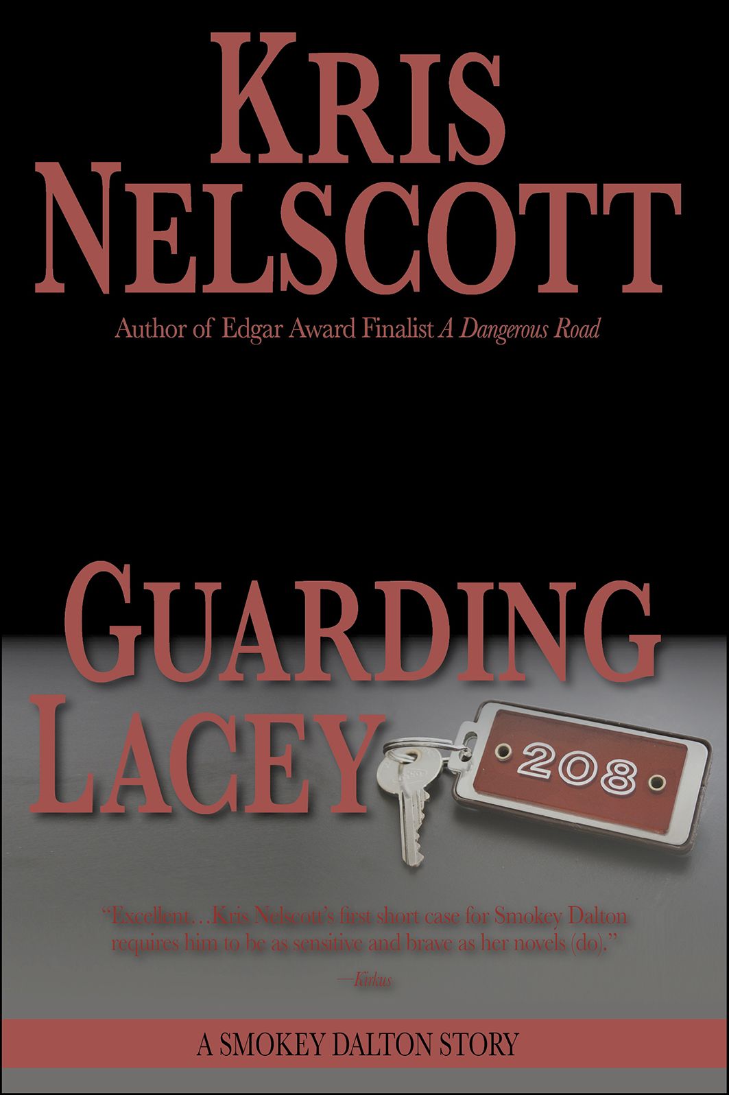 Guarding Lacey: A Smokey Dalton Story