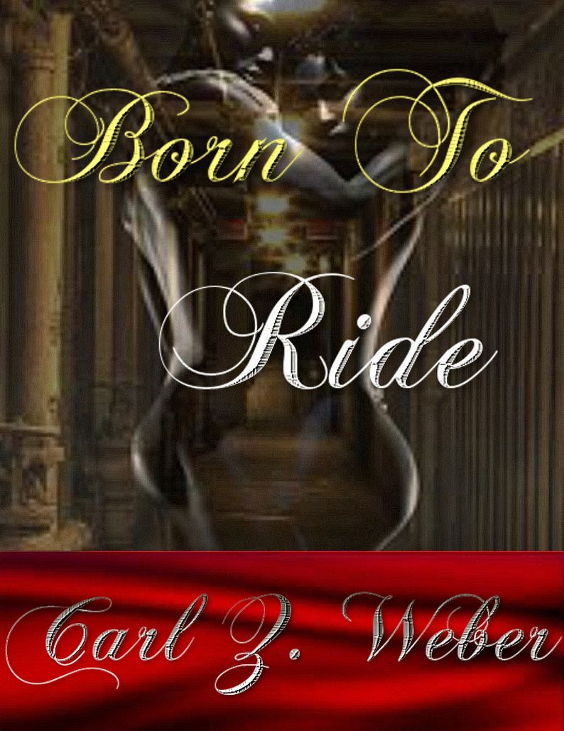 Born To Ride