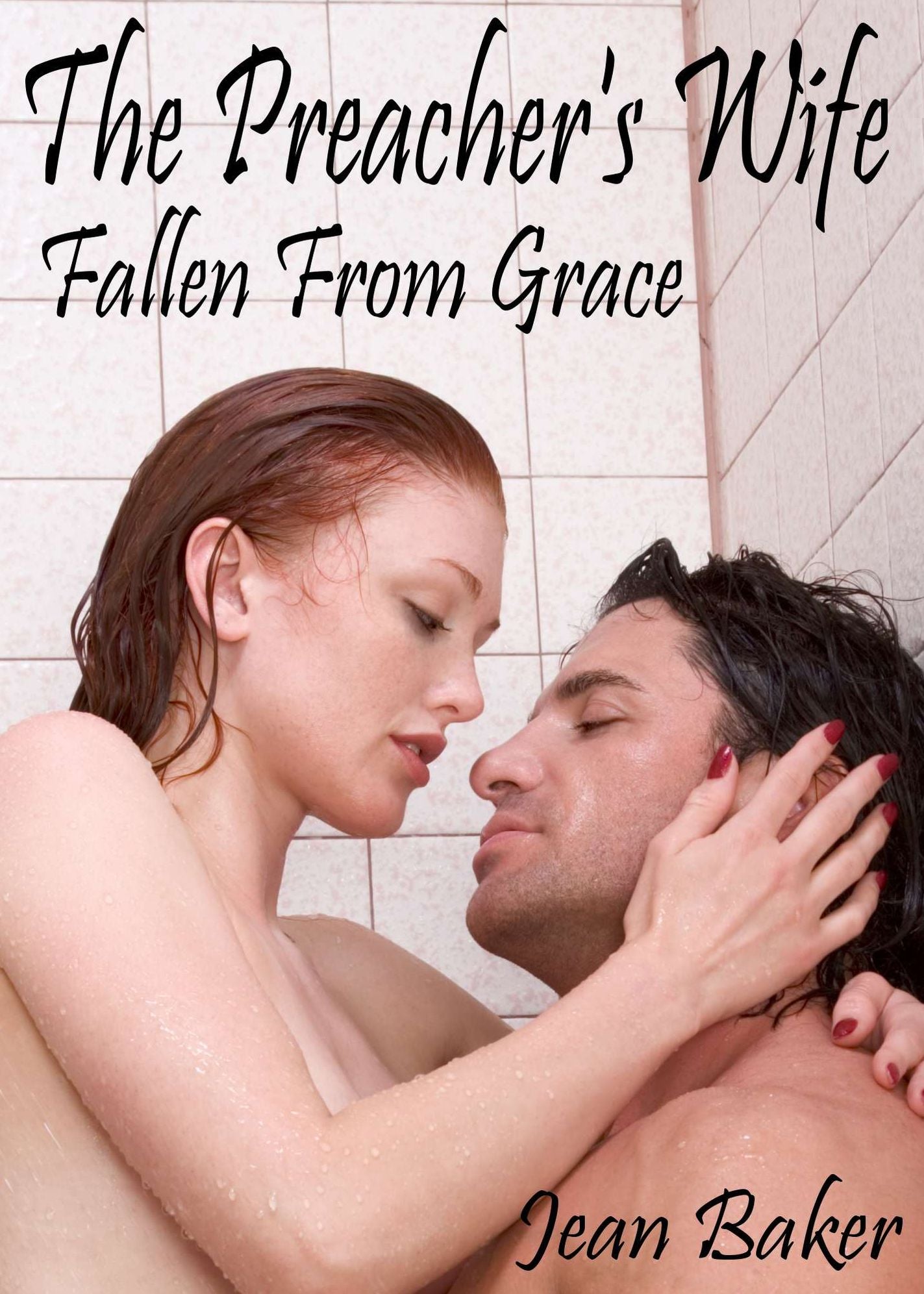 Fallen From Grace (The Preacher's Wife)