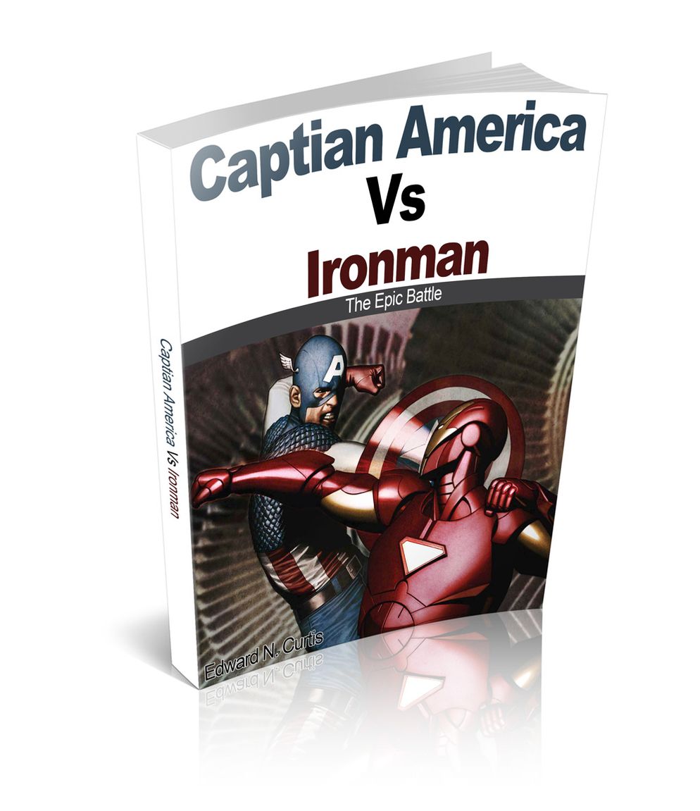Captain America Vs Ironman The Epic Battle