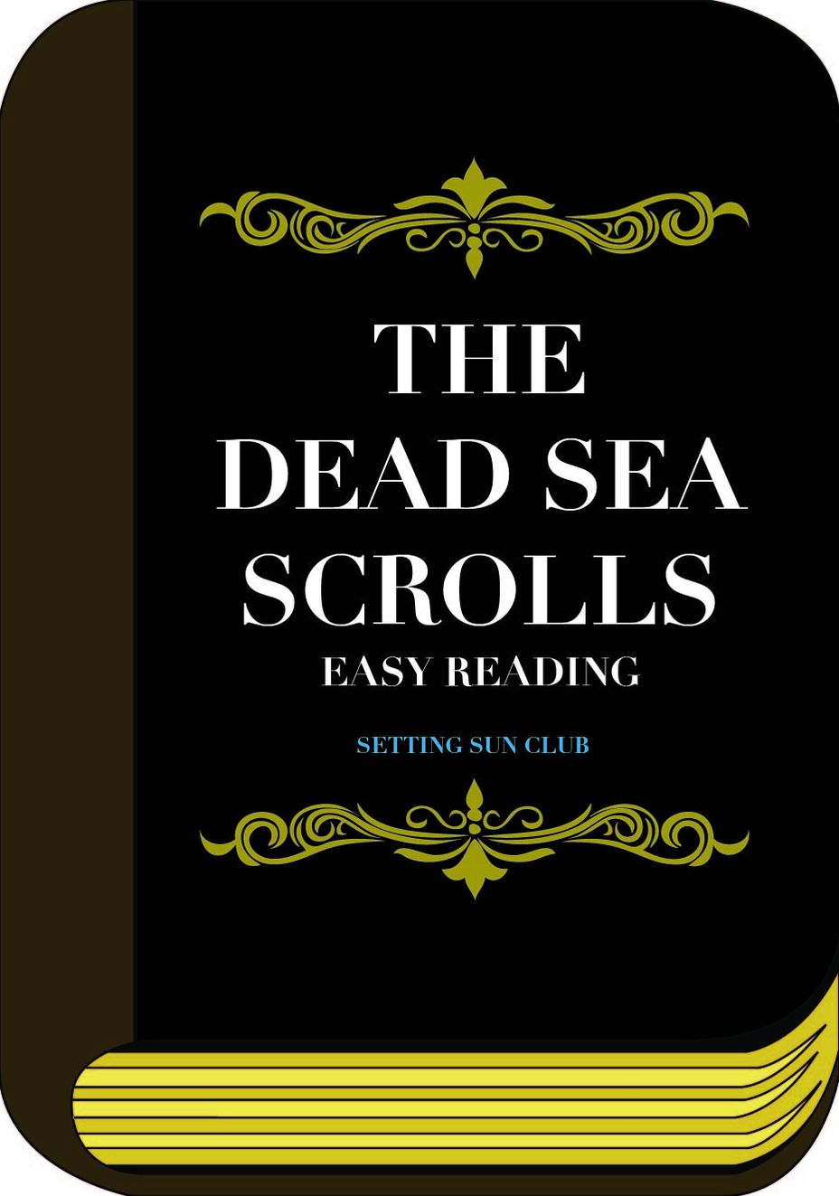 Bible: Dead Sea Scrolls