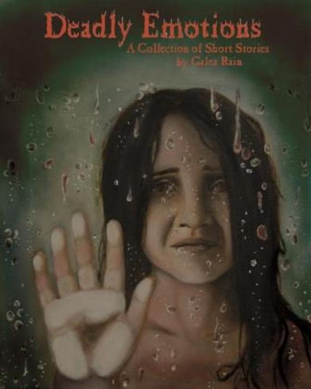 Deadly Emotions: A Collection of Short Stories