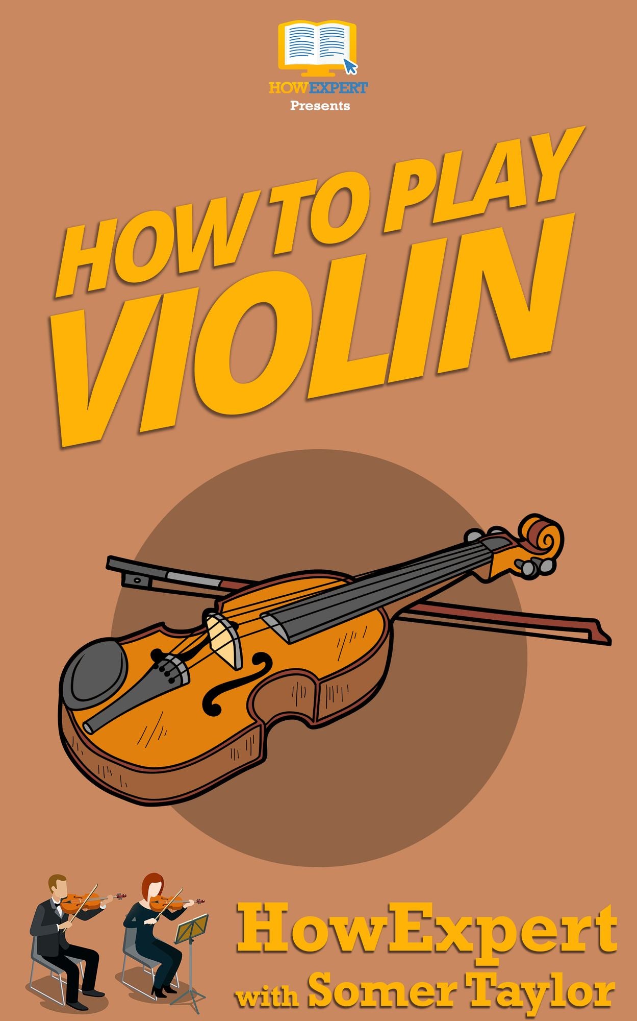 How To Play Violin- Your Step-By-Step Guide To Playing Violin