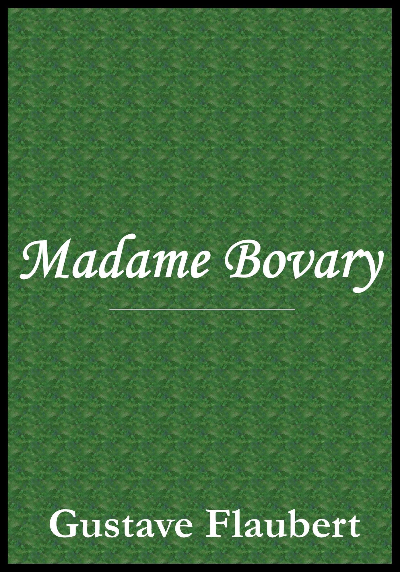 Madam Bovary