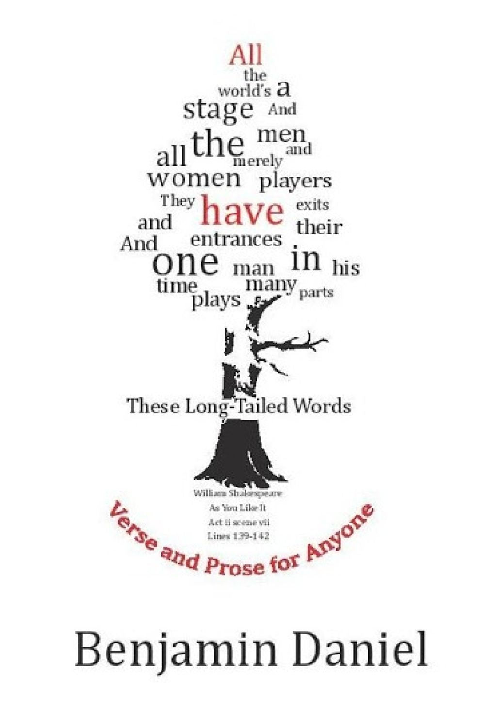 These Long-Tailed Words: Verse and Prose for Anyone
